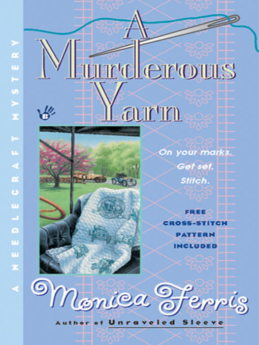 Title details for A Murderous Yarn by Monica Ferris - Available